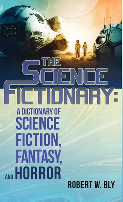 A Dictionary of Science Fiction Runs From Afrofuturism to Zero-G, Arts &  Culture