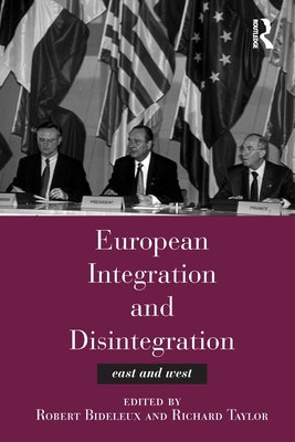 European Integration and Disintegration: East and West Cover Image