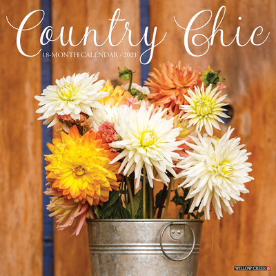 Country Chic 2021 Wall Calendar Cover Image