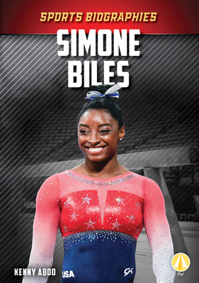 Simone Biles By Kenny Abdo Cover Image