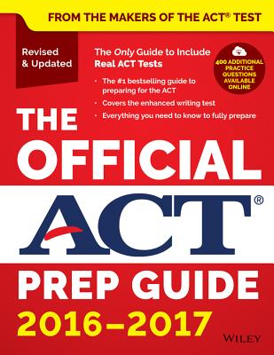 The Official ACT Prep Guide, 2016 - 2017 Cover Image