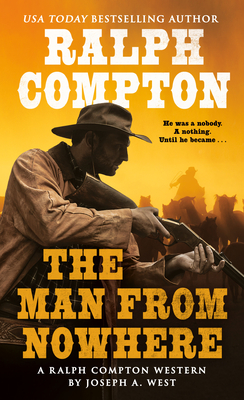 Ralph Compton the Man From Nowhere (A Ralph Compton Western)