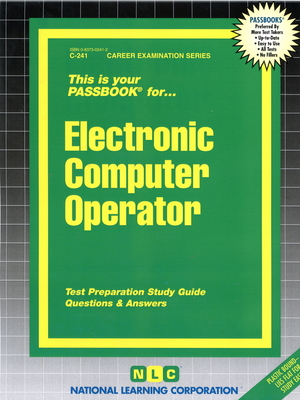 Electronic Computer Operator: Passbooks Study Guide (Career Examination Series) Cover Image