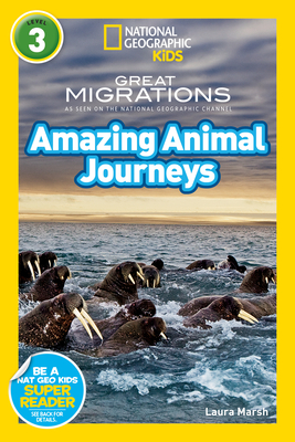 National Geographic Readers: Great Migrations Amazing Animal Journeys Cover Image