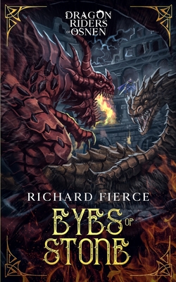 Eyes of Stone: Dragon Riders of Osnen Book 6