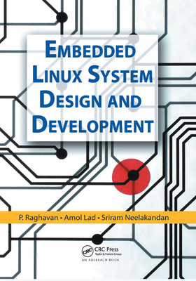 Embedded Linux System Design and Development Cover Image