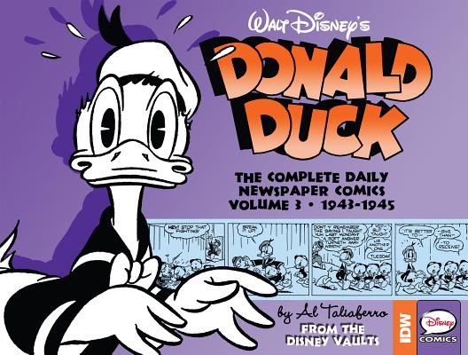 Walt Disney's Donald Duck: The Daily Newspaper Comics Volume 3 (DONALD DUCK Daily Newspaper #3) Cover Image