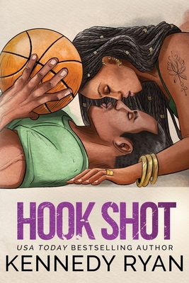 Hook Shot - Special Edition (Hoops) By Kennedy Ryan Cover Image
