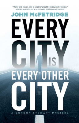 Cover for Every City Is Every Other City