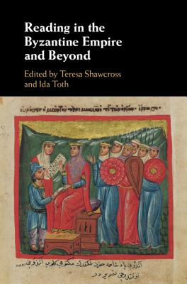 Reading in the Byzantine Empire and Beyond Cover Image