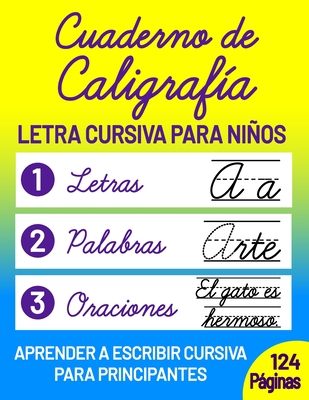 Cuaderno de Caligrafía para Niños: Escribir Letra Cursiva en Español  (Paperback)