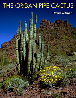 The Organ Pipe Cactus Cover Image