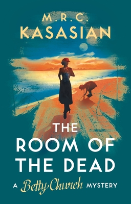 The Room of the Dead (A Betty Church Mystery #2)