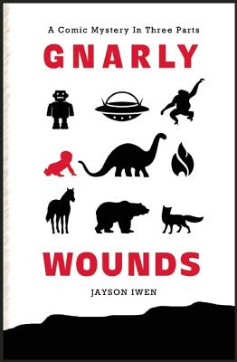 Cover for Gnarly Wounds