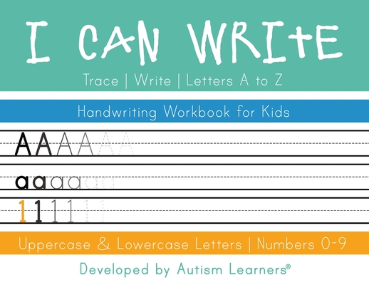 I Can Write: Uppercase and Lowercase Letter Handwriting Workbook By Chemise Taylor Cover Image