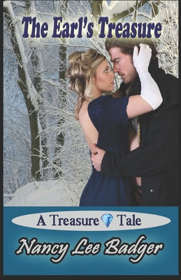 The Earl's Treasure: A Treasure Tale By Nancy Lee Badger Cover Image