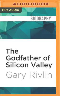 The Godfather of Silicon Valley: Ron Conway and the Fall of the Dot-Coms Cover Image