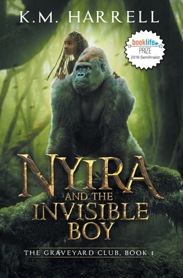 Nyira and the Invisible Boy: The Graveyard Club, Book I Cover Image