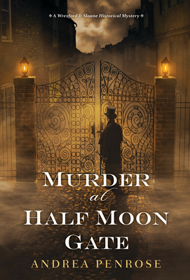 Murder at Half Moon Gate (A Wrexford & Sloane Mystery #2)