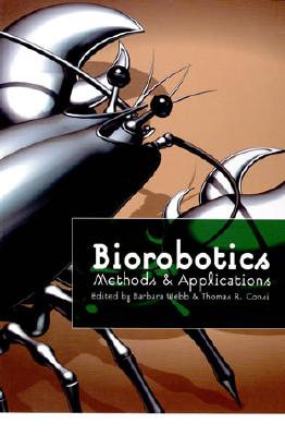 Biorobotics: Methods and Applications (American Association for Artificial Intelligence)