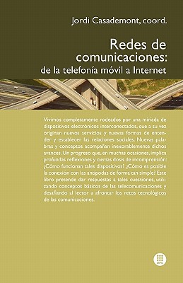 Redes de Comunicaciones. de la Telefon A M Bil a Internet Cover Image