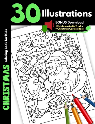 Download Christmas Coloring Book For Kids 30 Christmas Illustrations For Children Boys And Girls Coloring Pages Gift Book Safe For Markers Cartoon Pages With Paperback Blue Willow Bookshop West Houston S Neighborhood Book Shop