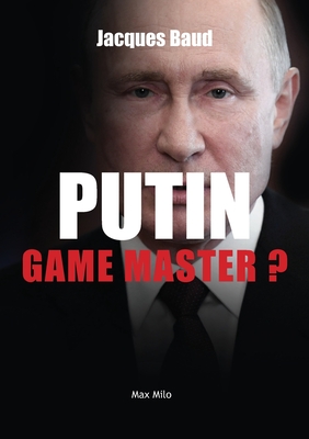 Putin: Game master? Cover Image