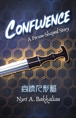 Confluence: A Person-Shaped Story Cover Image
