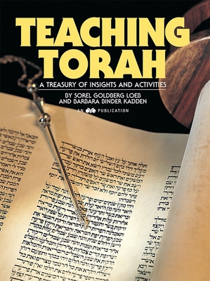 Teaching Torah: A Treasury of Insights and Activities Cover Image