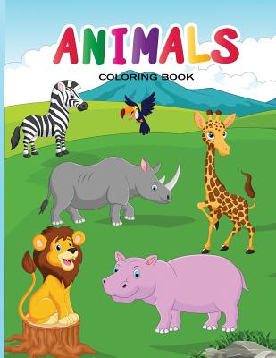 Animals coloring books for kids ages 2-4: Coloring Book, Relax