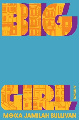 Big Girl: A Novel Cover Image