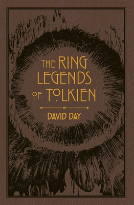 Ring Legends of Tolkien (Tolkien Illustrated Guides #7) Cover Image