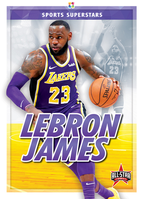 Lebron James (Sports Superstars) Cover Image