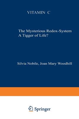 Vitamin C: The Mysterious Redox-System a Trigger of Life? Cover Image