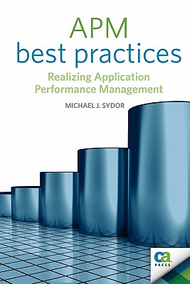 APM Best Practices Realizing Application Performance Management