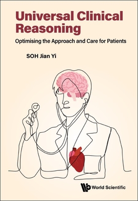 Universal Clinical Reasoning: Optimising the Approach and Care for Patients Cover Image