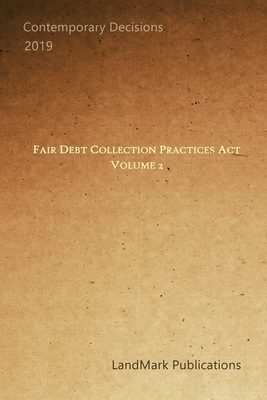 Fair Debt Collection Practices Act: Volume 2 Cover Image