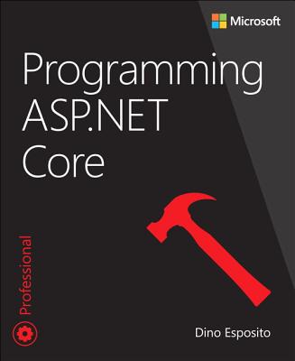 Programming ASP.NET Core (Developer Reference) Cover Image