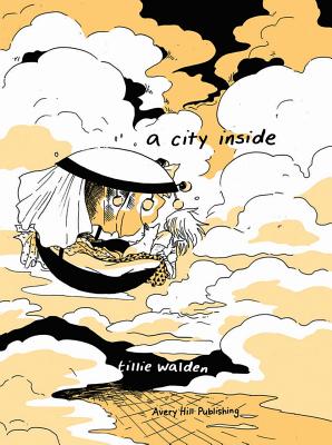 A City Inside: Hardcover Edition By Tillie Walden Cover Image