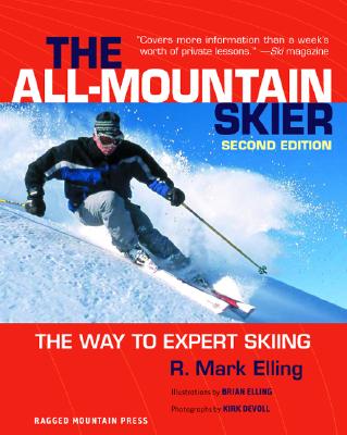 All-Mountain Skier: The Way to Expert Skiing Cover Image