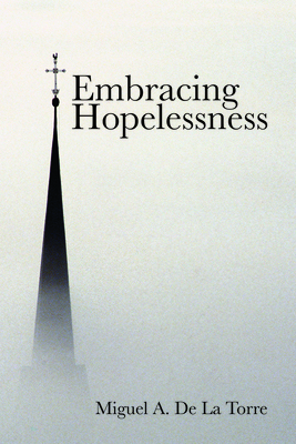 Cover for Embracing Hopelessness