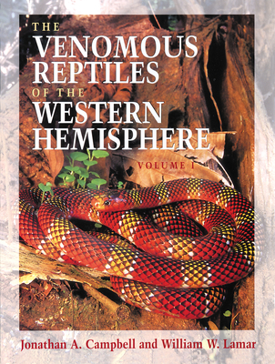 Cover for The Venomous Reptiles of the Western Hemisphere