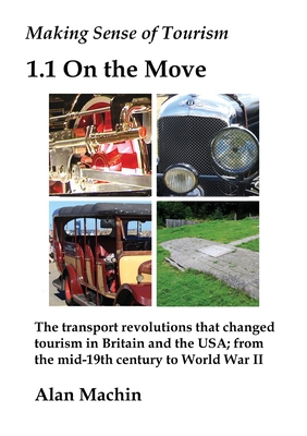 Making Sense of Tourism: 1.1 On the Move Cover Image
