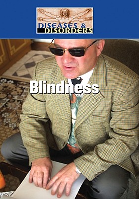 Blindness (Diseases & Disorders)