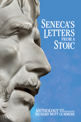 Seneca's Letters from a Stoic By Lucius Annaeus Seneca Cover Image