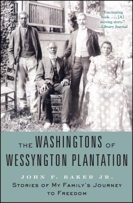 Cover for The Washingtons of Wessyngton Plantation