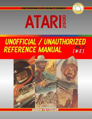 Atari 2600 Unofficial / Unauthorized Reference Manual Vol. II Cover Image