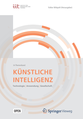 Künstliche Intelligenz: Technologien Anwendung Gesellschaft Cover Image