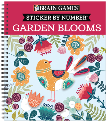 Brain Games - Sticker by Number: Garden Blooms By Publications International Ltd, New Seasons, Brain Games Cover Image