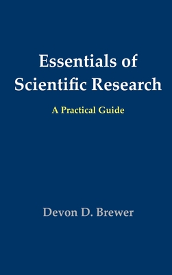 Essentials of Scientific Research: A Practical Guide Cover Image